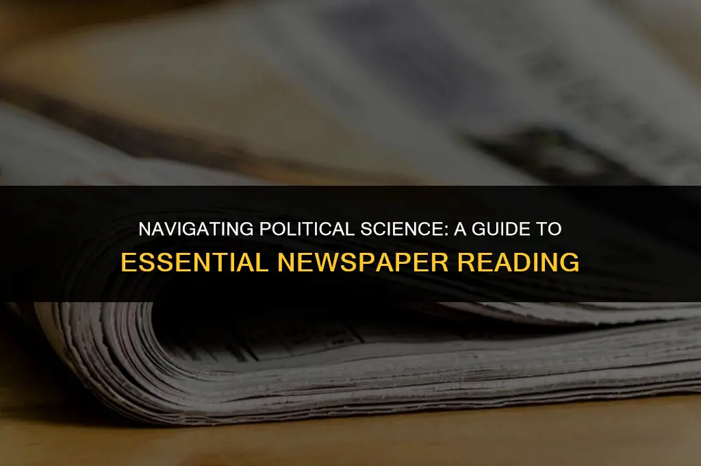 what newspaper should i read political science