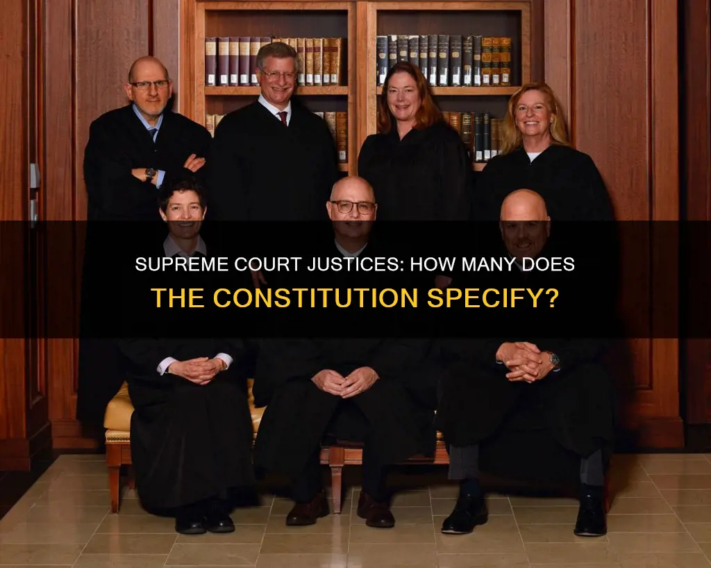what number of supreme court justices are in the constitution