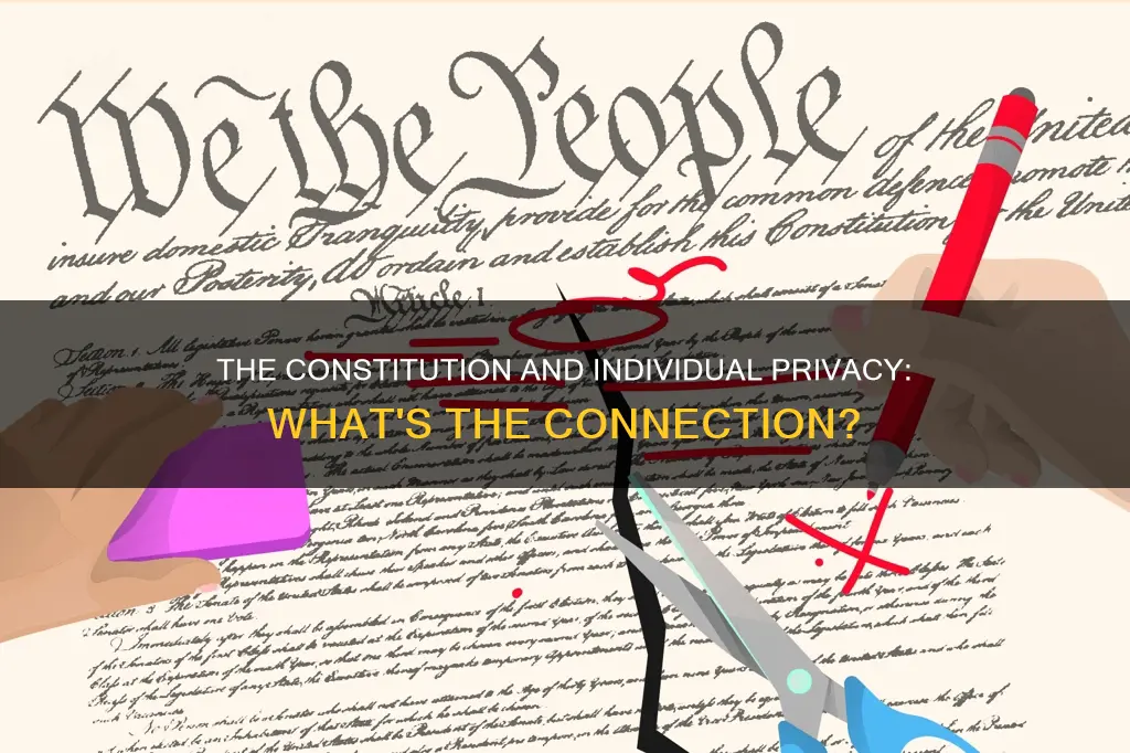 what part of the constitution addresses individual privacy