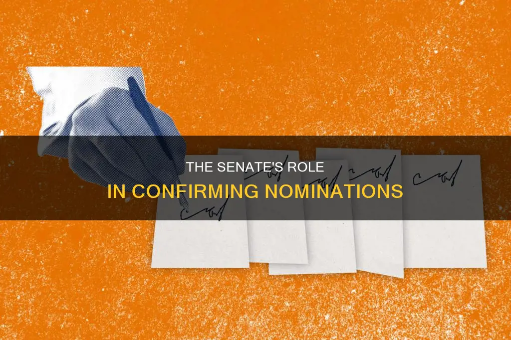 what part of the constitution addresses senate approval of nominations