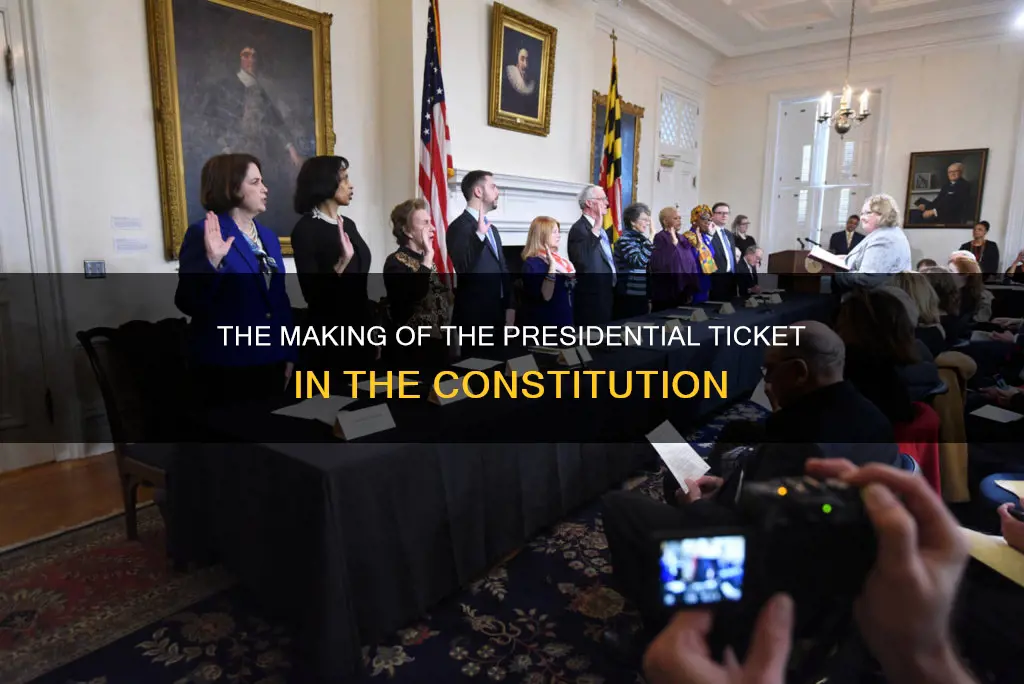 what part of the constitution created the presidential ticket