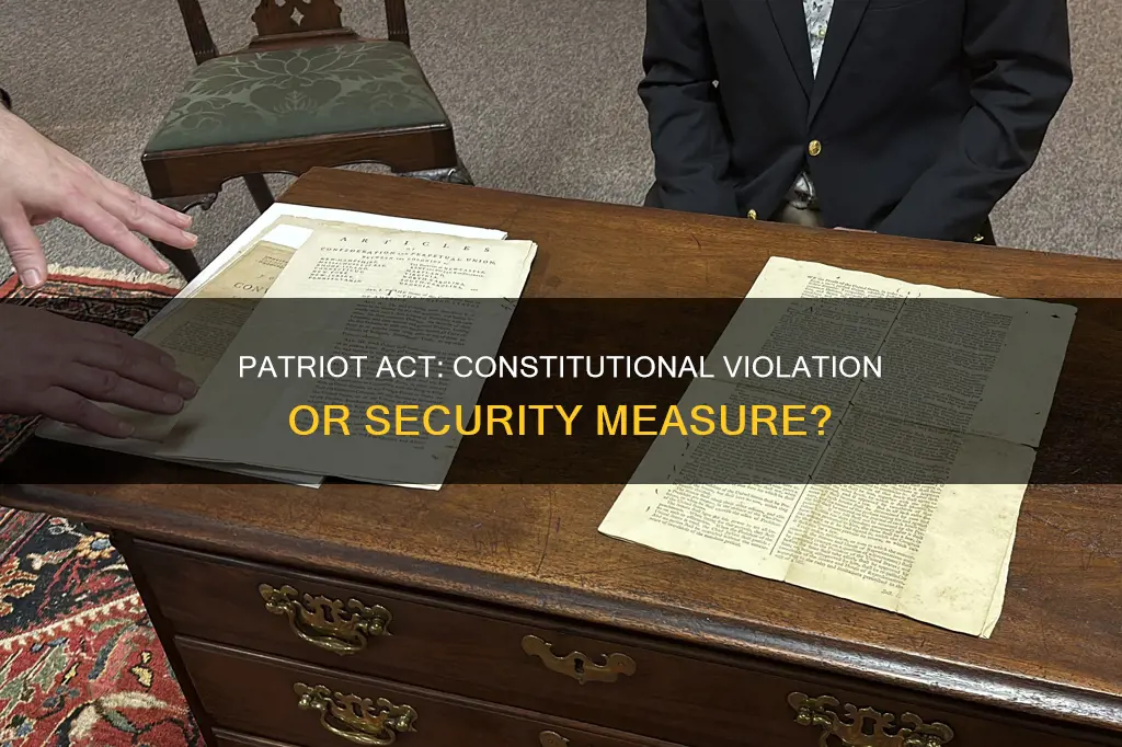 what part of the constitution does the patriot act violate