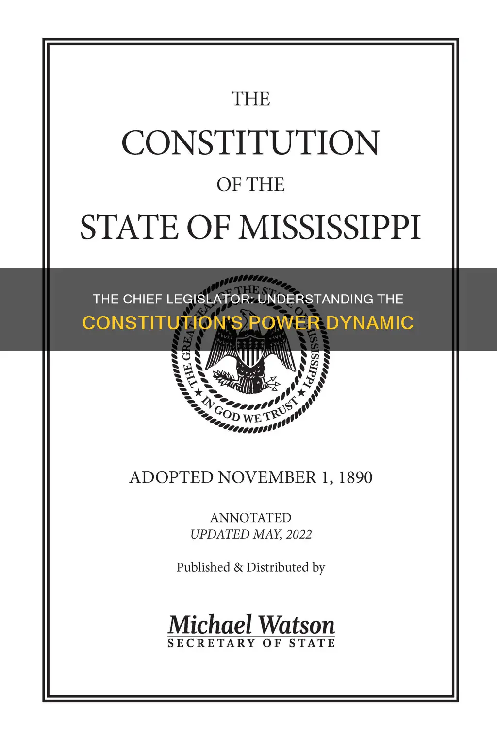 what part of the constitution explains chief legislator