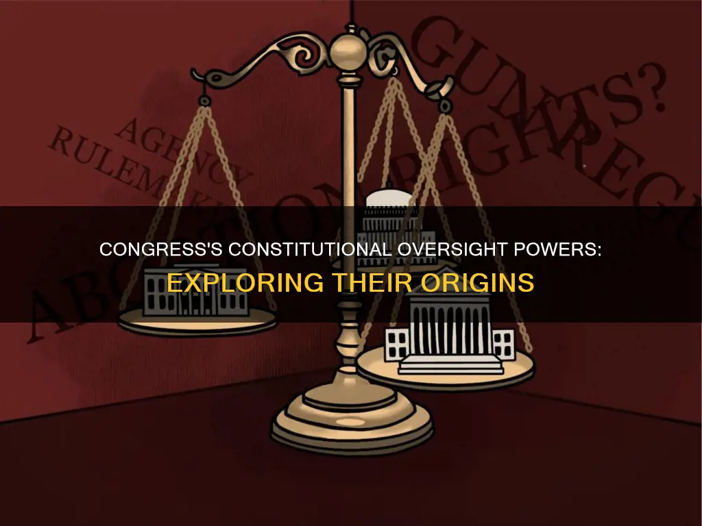 what part of the constitution give congress oversight