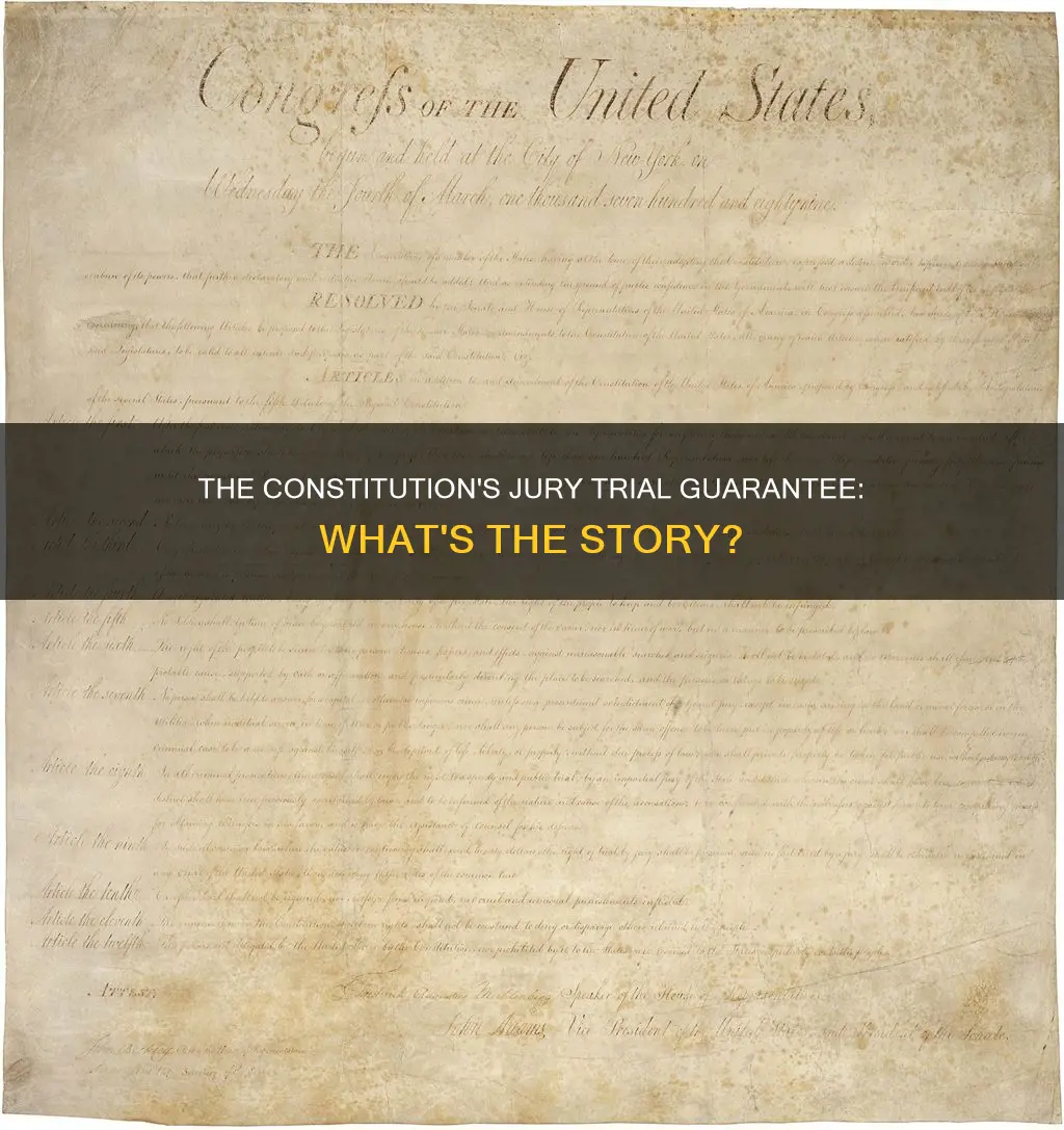 what part of the constitution guarantees a trial by jury