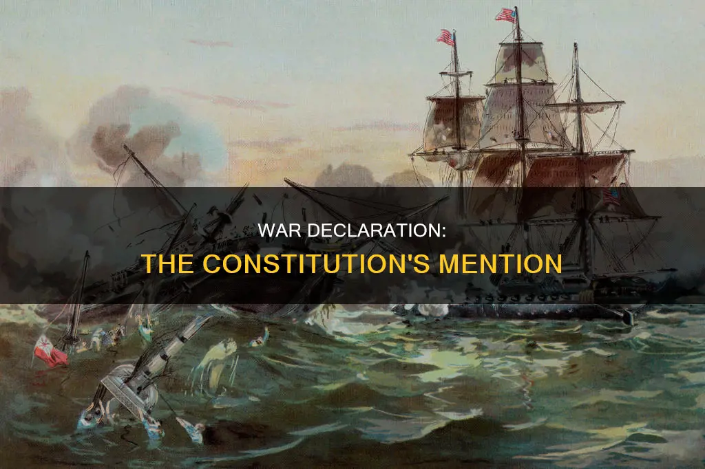 what part of the constitution mentions declaring war