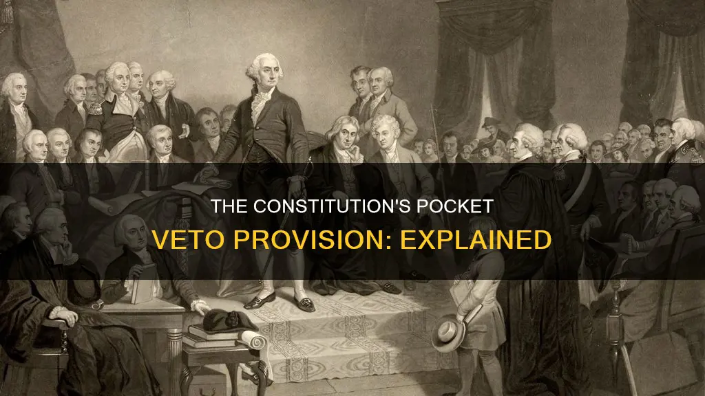 what part of the constitution mentions pocket veto