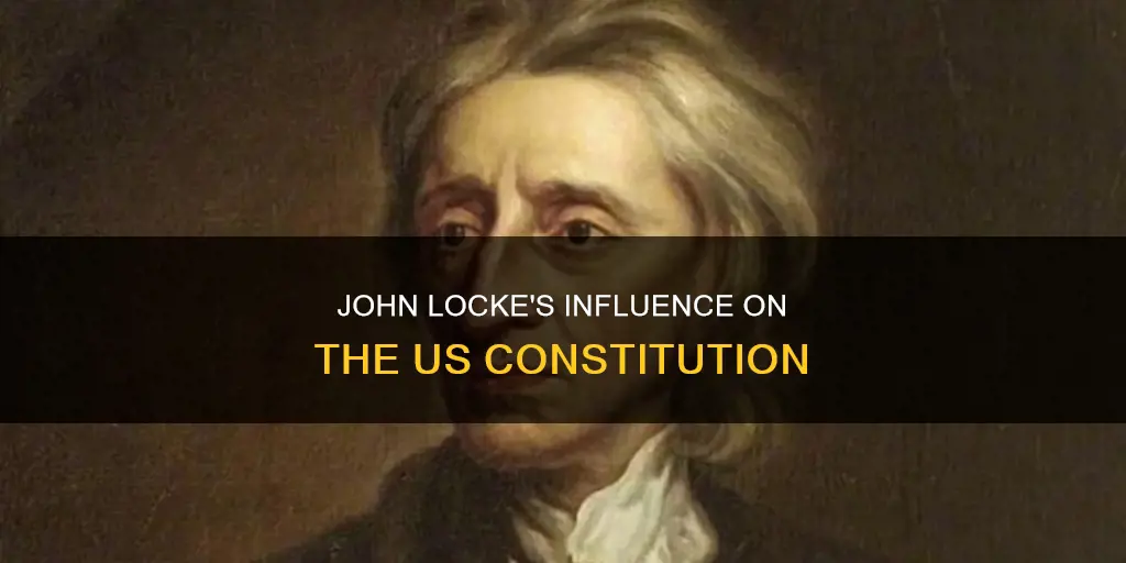 what part of the constitution was influenced by john locke