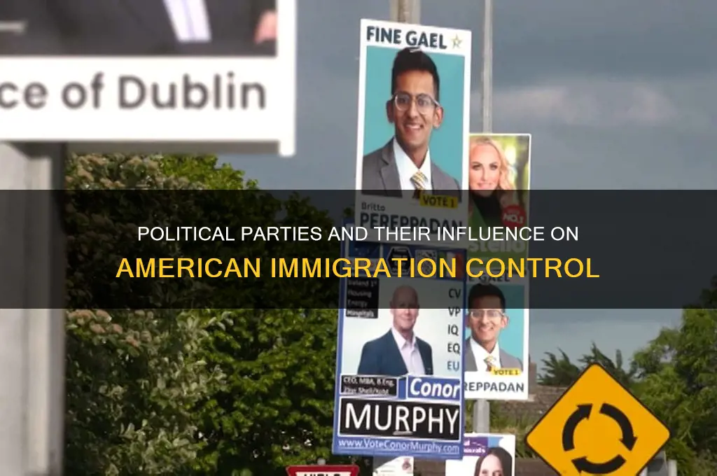 what political parties american immigration control tied to