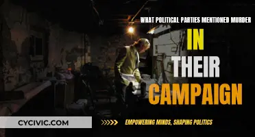 Murder on the Campaign Trail: Political Parties' Dark Promises