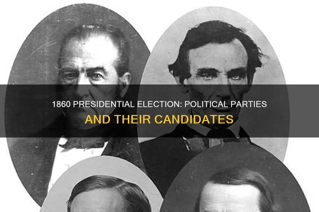 what political parties participated in the 1860 presidential election