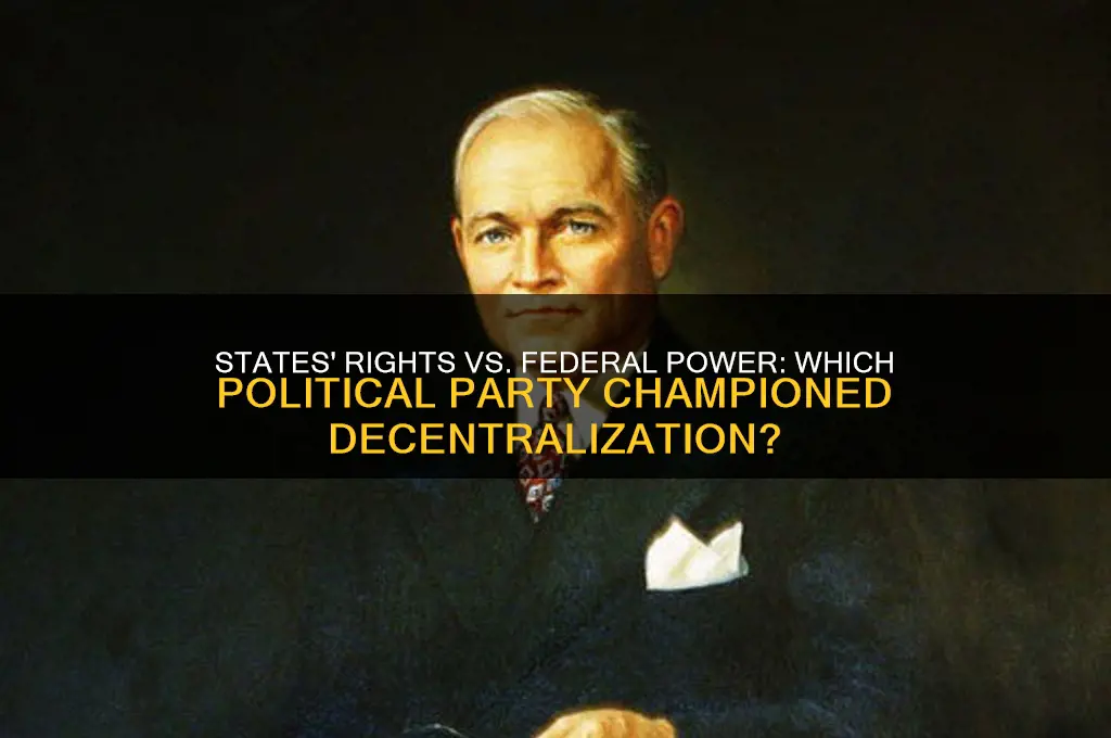 what political party advocated states rights over federal authority