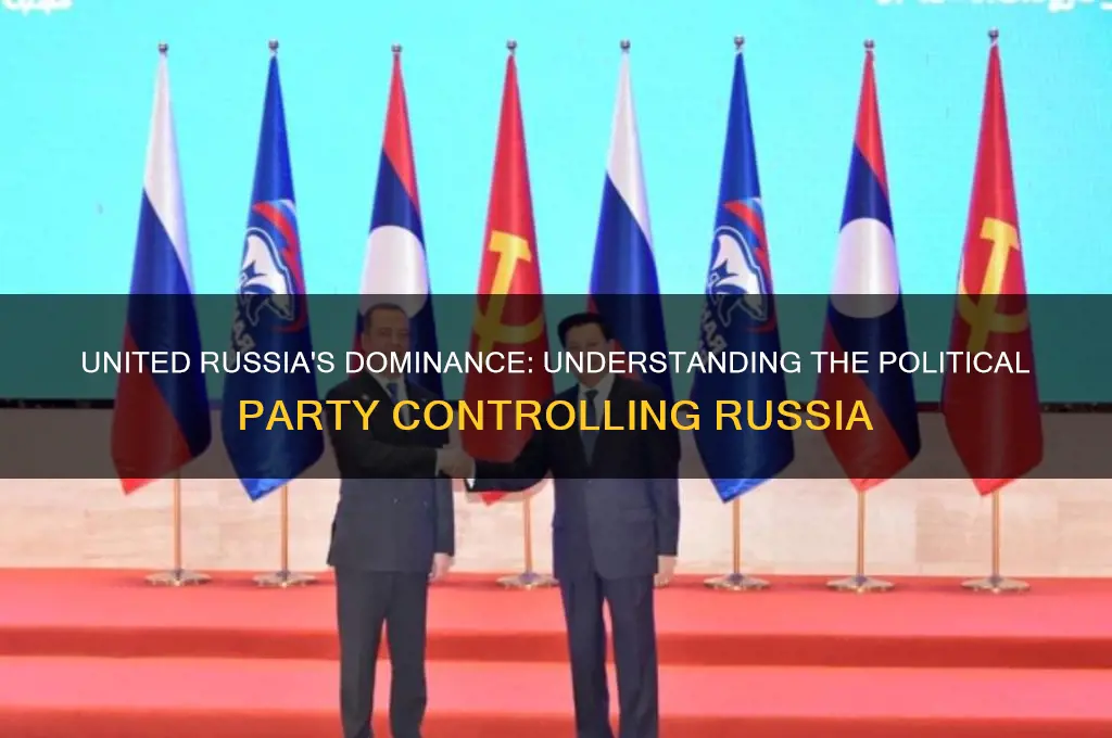 what political party controls russia