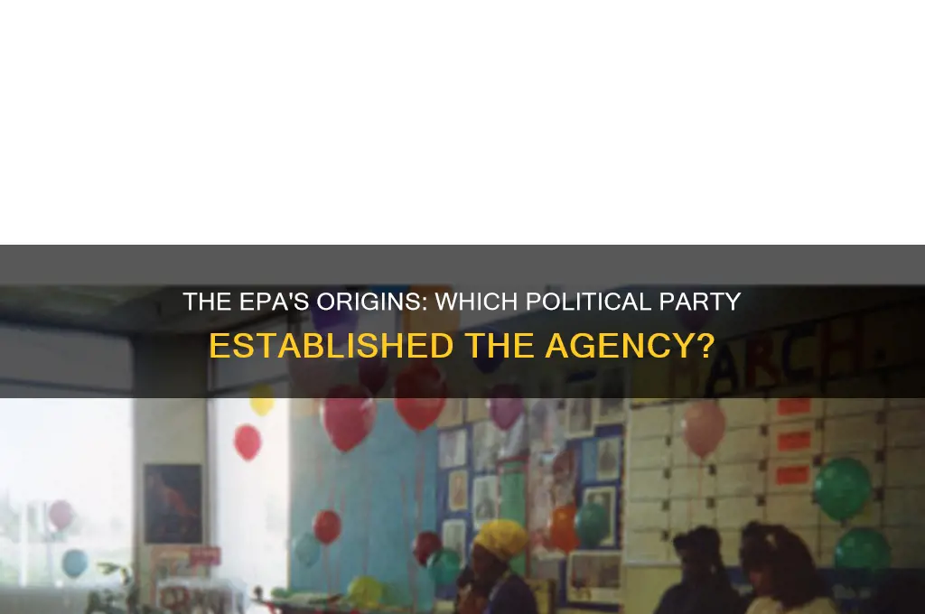 what political party created the epa