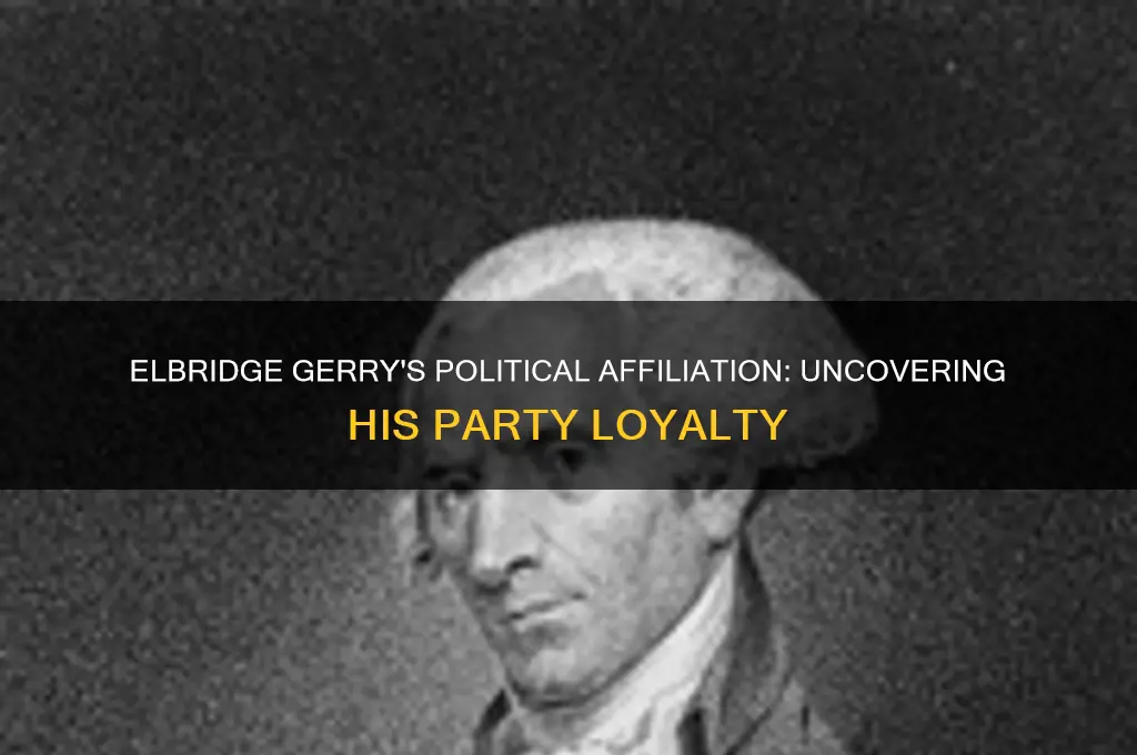 what political party did elbridge gerry belong to