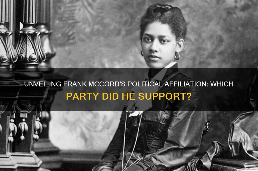 what political party did frank mccord belong to