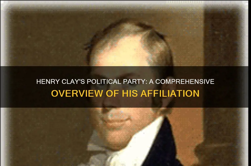 what political party did henry clay belong to