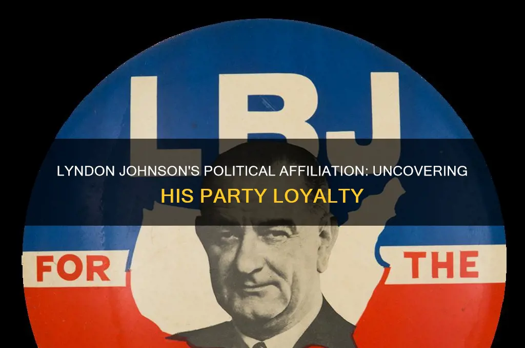 what political party did lyndon johnson belong to