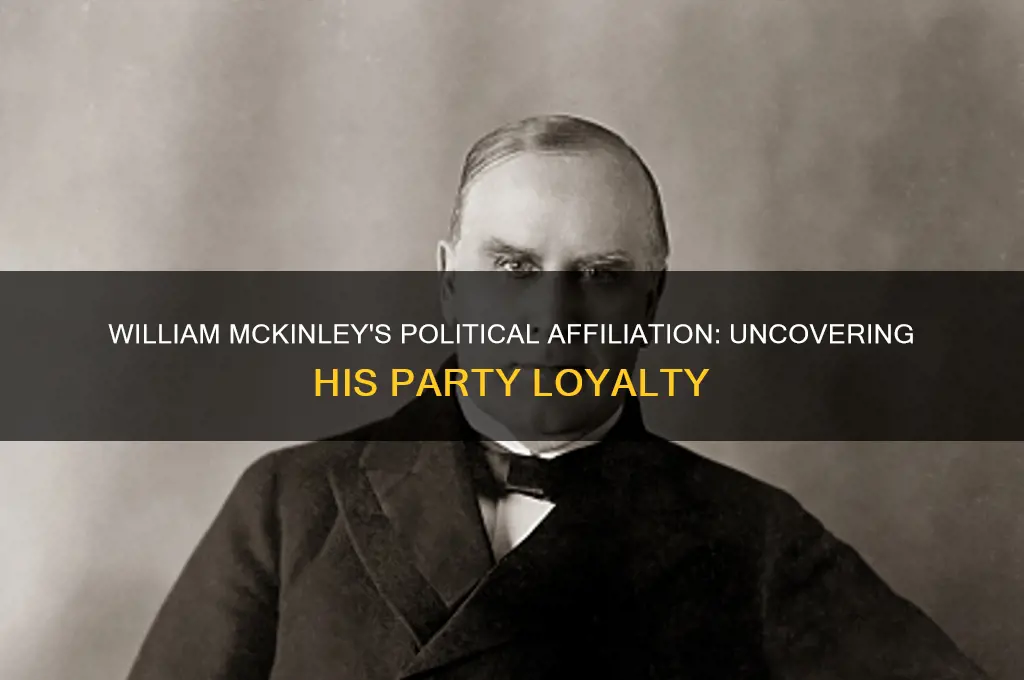 what political party did william mckinley belong to