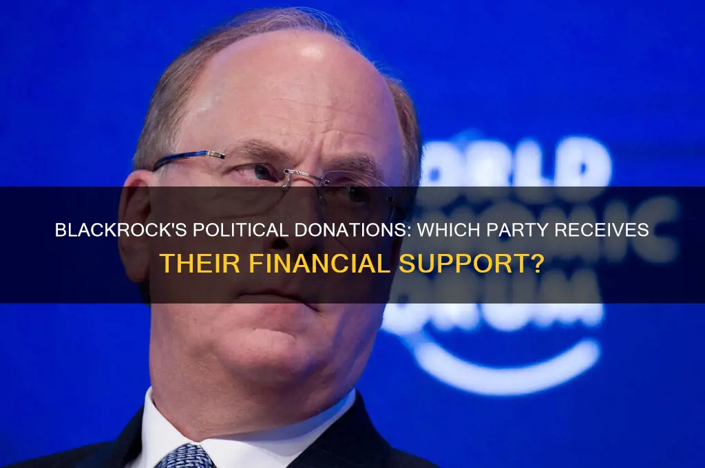 what political party does blackrock donate to