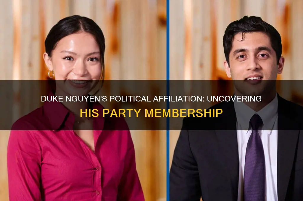 what political party does duke nguyen belong to