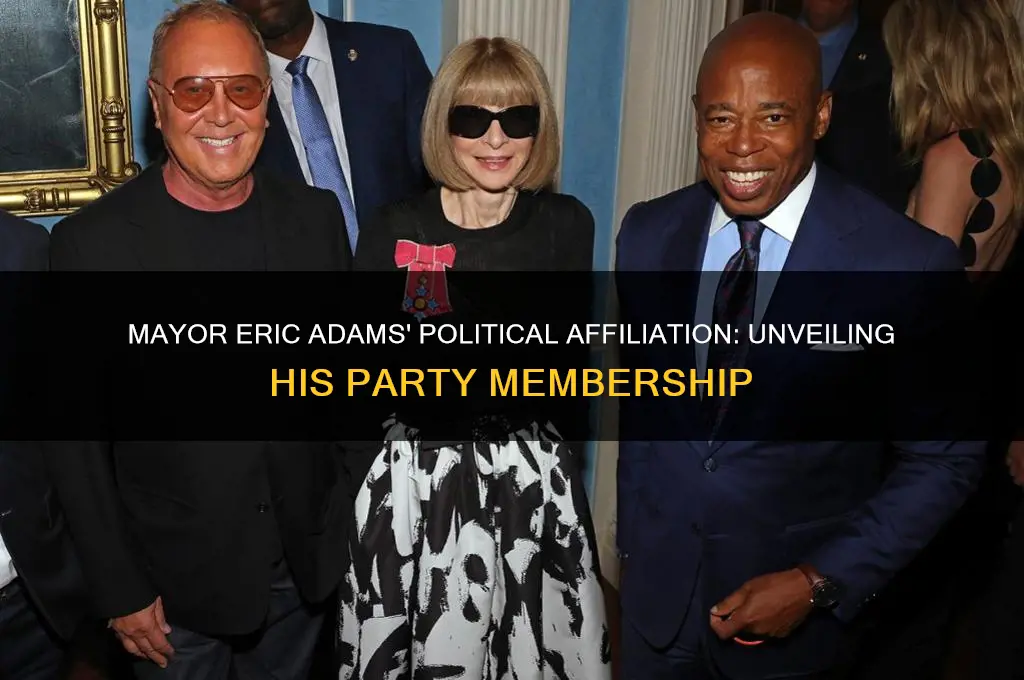 what political party does mayor eric adams belong to