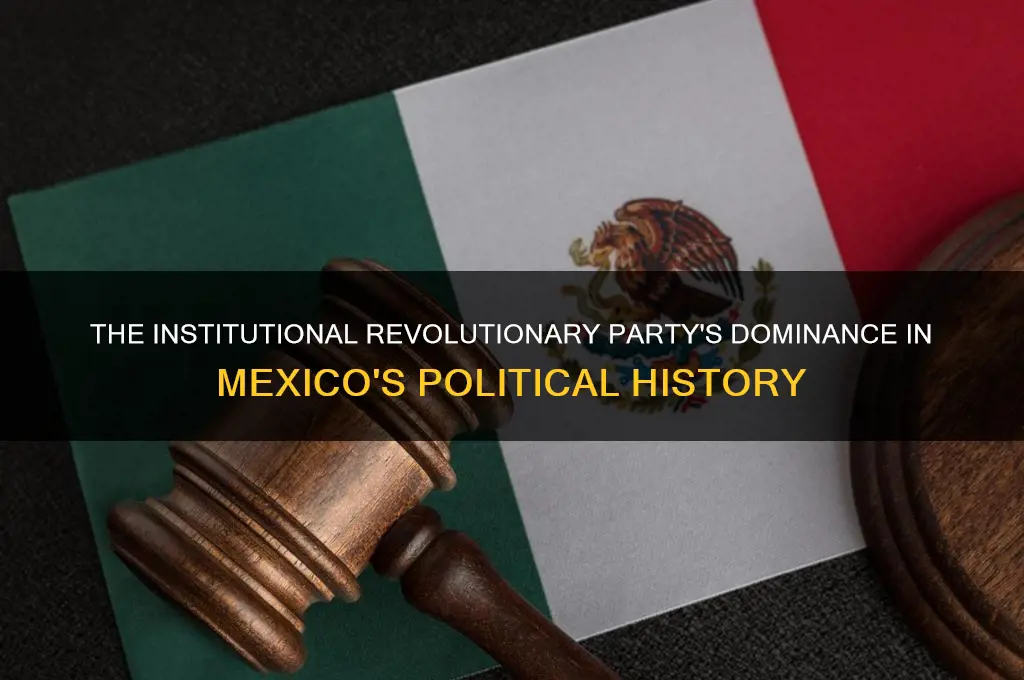 what political party dominated mexico