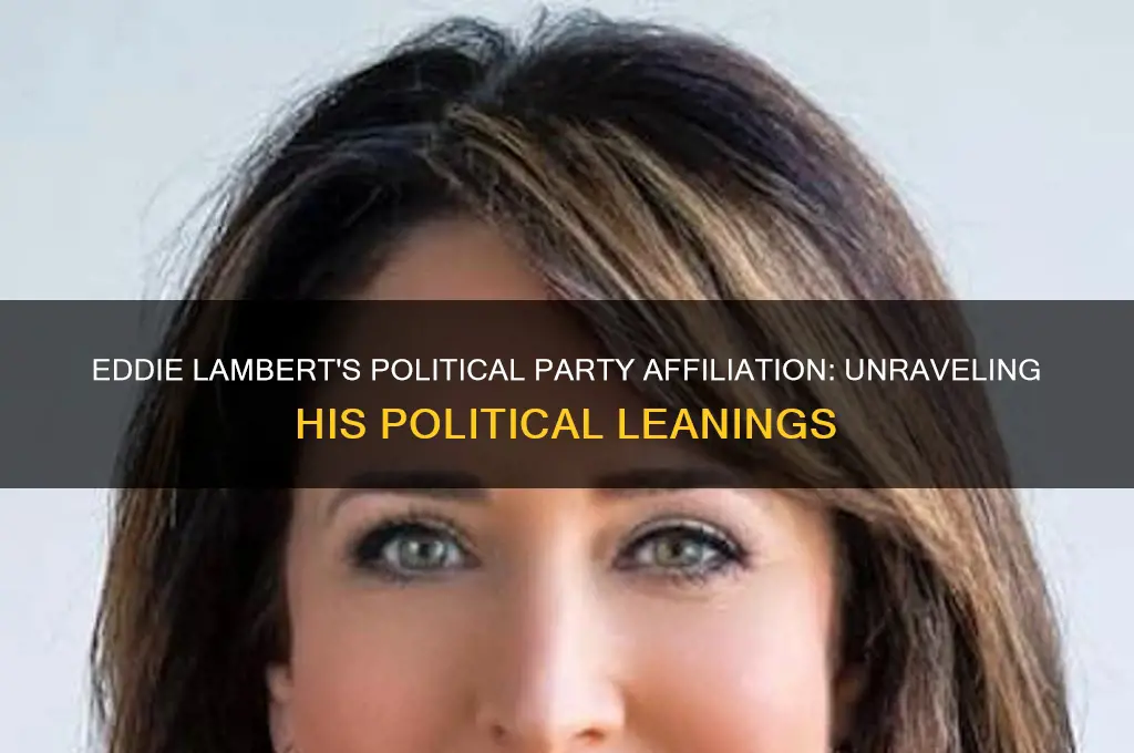 what political party eddie lambert