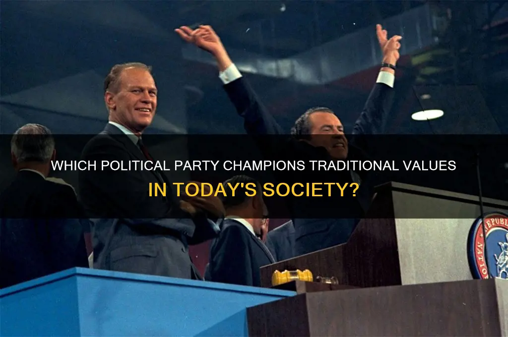 what political party favors traditional values