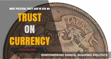 In God We Trust": Which Political Party Added It to Currency
