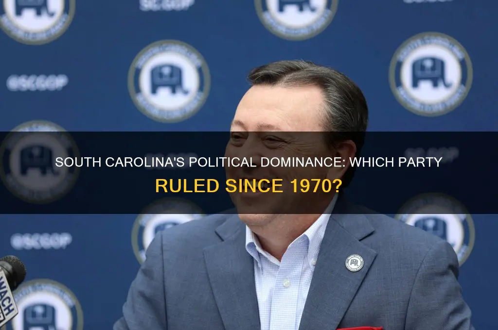 what political party has controlled south carolina since 1970