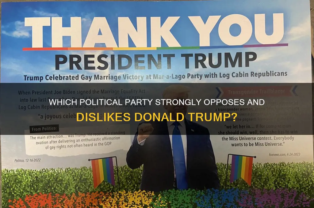 what political party is against and hates trump