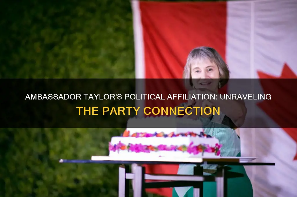 what political party is ambassador taylor