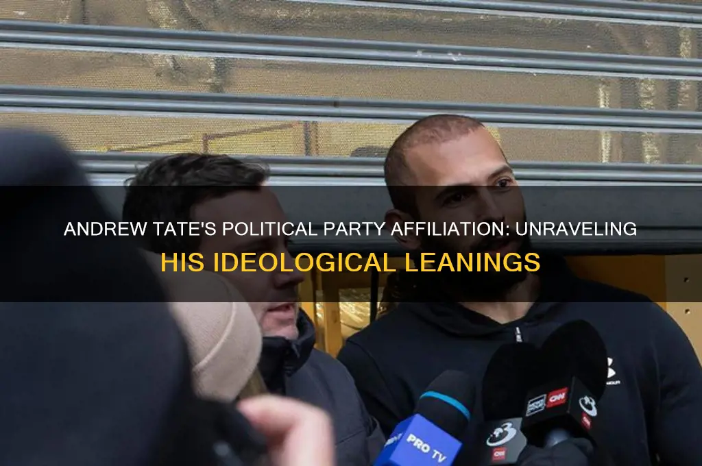 what political party is andrew tate