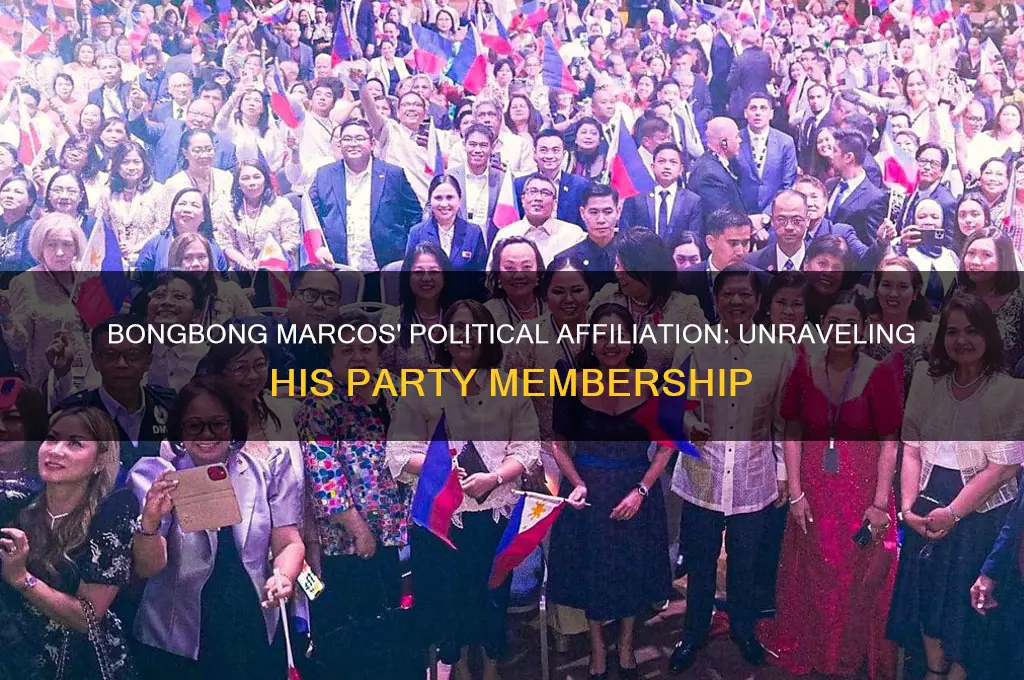 what political party is bongbong marcos