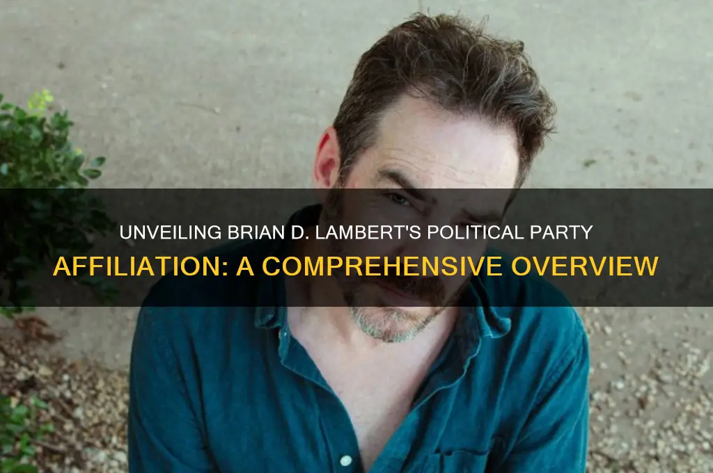 what political party is brian d lambert