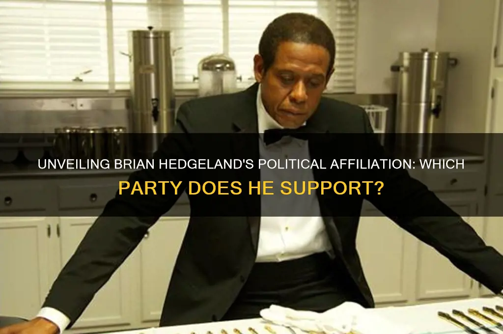 what political party is brian hedgeland