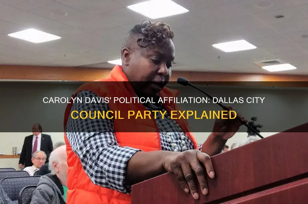 what political party is carolyn davis dallas city council