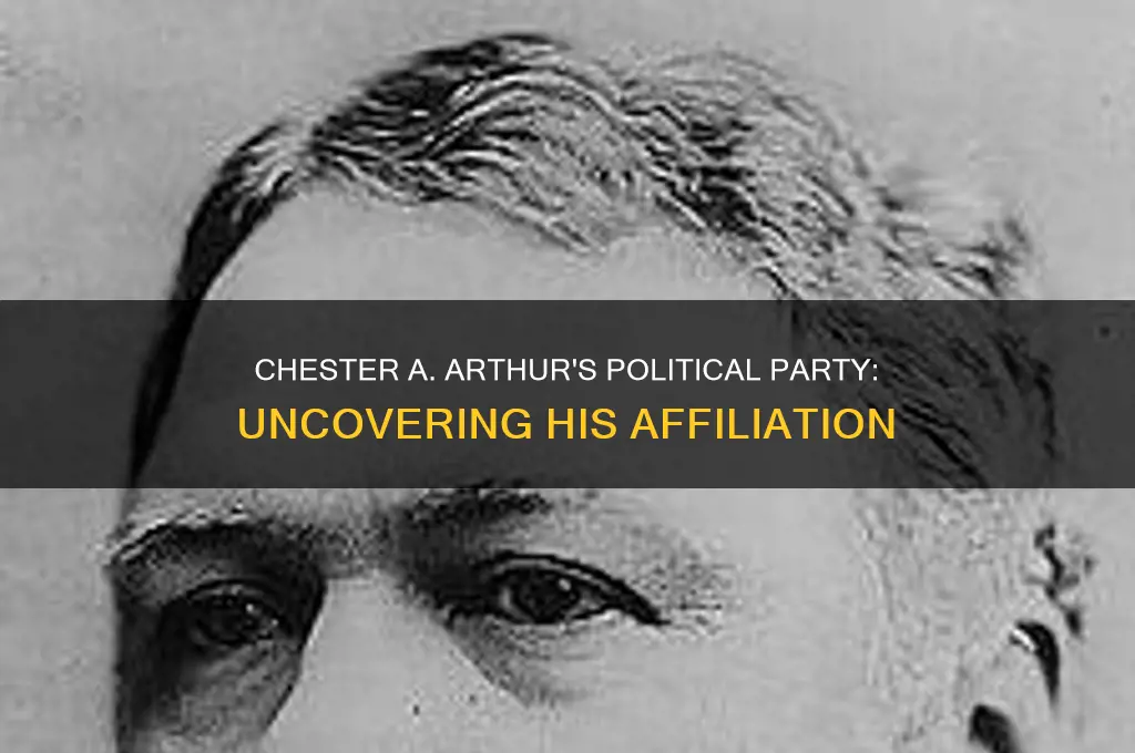 what political party is chester a arthur from