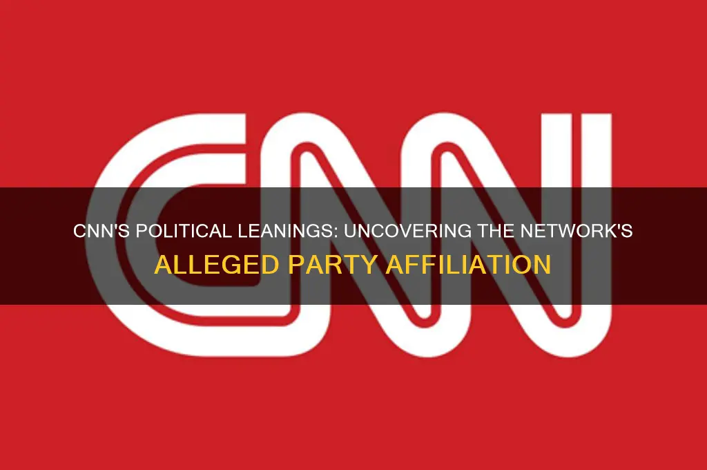 what political party is cnn affiliated with