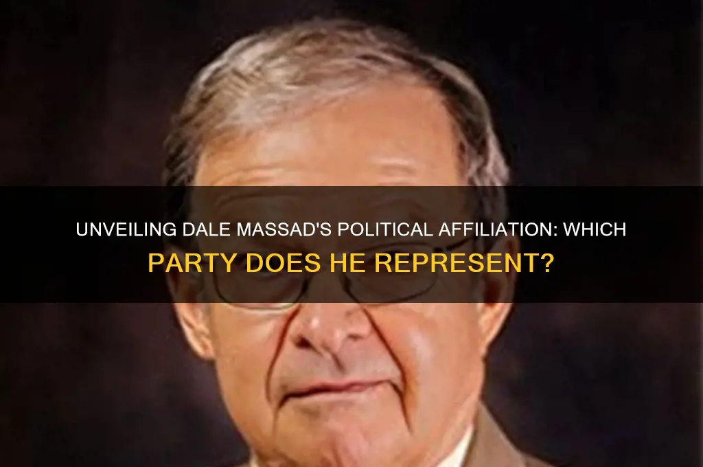 what political party is dale massad