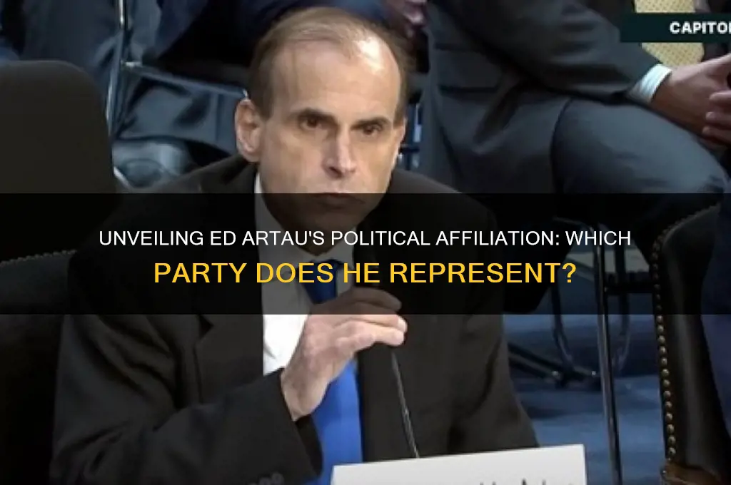 what political party is ed artau