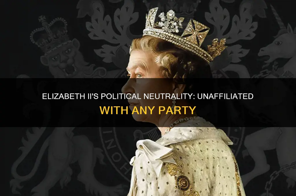 what political party is elizabeth ii affiliated with