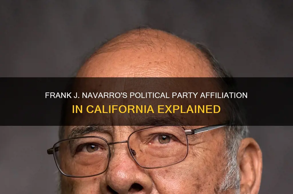 what political party is frank j navarro california