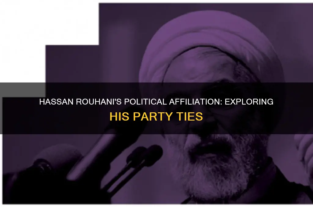what political party is hassan rouhani affiliated with