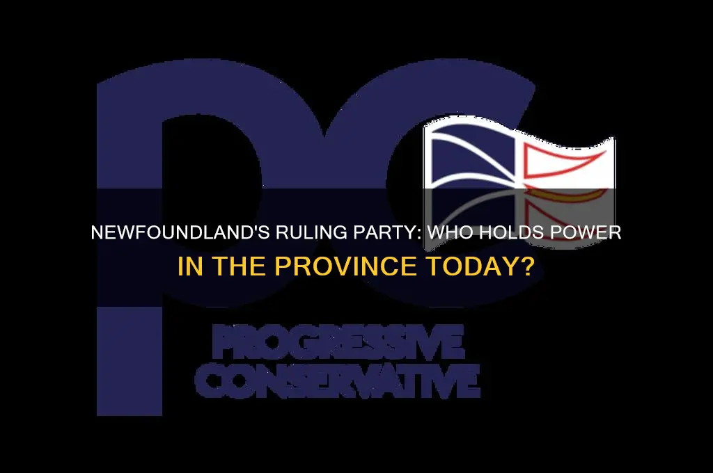 what political party is in power in newfoundland