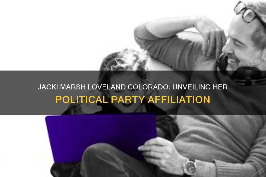 what political party is jacki marsh of loveland colorado
