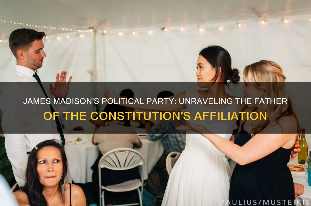 what political party is james madison