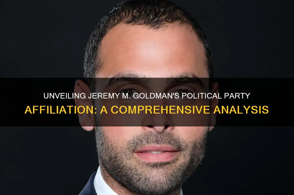 what political party is jeremy m goldman
