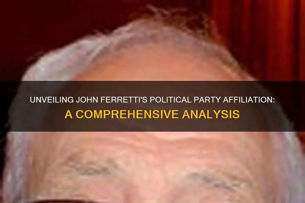 what political party is john ferretti